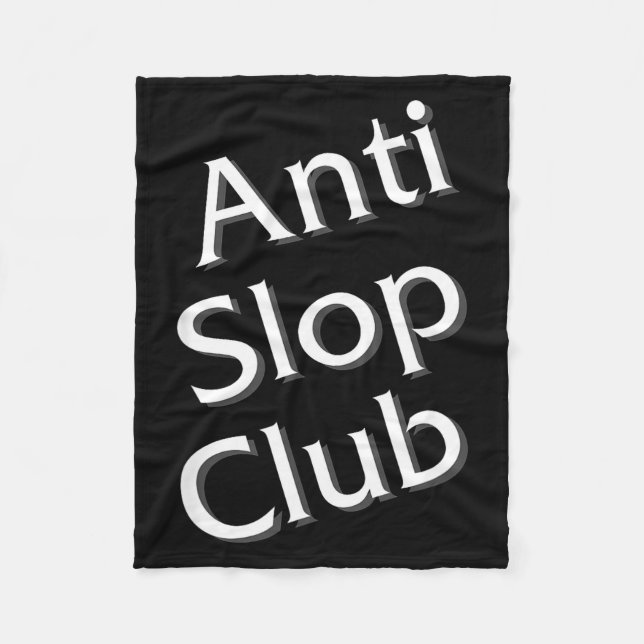 Anti Slop Club Artificial Intelligence Ai Llm Desi Fleecedecke (Vorderseite)