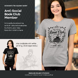 Anti-Social Book Club Member Women's (Black Print) Tri-Blend Shirt