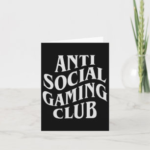 Anti Social Gaming Club Funny Video Game Player Karte