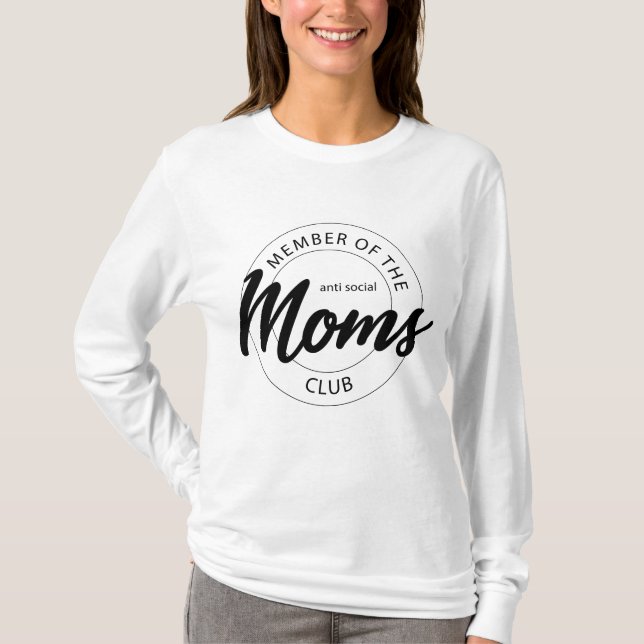 Anti-Social Mamas Club T-Shirt (Vorderseite)