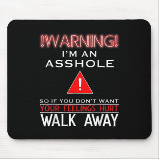 Anti-Social Warning in a Hole Adult Humor Mousepad