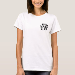 Anti Social Wifes Club Shirt