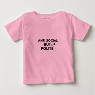 Anti-sozialer, aber höflicher lustiger Introvertie Baby T-shirt