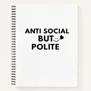 Anti-sozialer, aber höflicher lustiger Introvertie Notizbuch