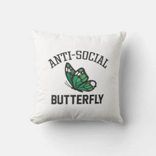 Anti-Sozialer Schmetterling Kissen