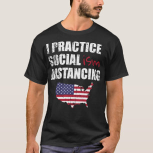 Anti-Sozialismus Funny Political Social Distancing T-Shirt