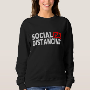 Anti-Sozialismus Politischer Funny Meme Sozialismu Sweatshirt