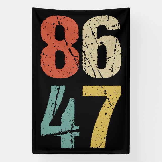 Anti-Trump - 86 47 I Banner (Vertikal)