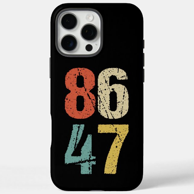 Anti-Trump - 86 47 I iPhone 16 Pro Max Hülle (Rückseite)