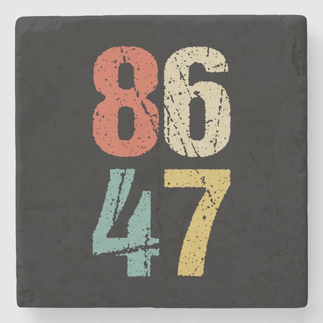 Anti-Trump - 86 47 I Steinuntersetzer (Vorderseite)