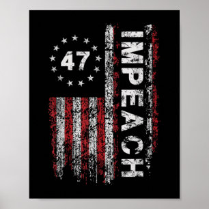 Anti Trump Absetzen 47 Trump 47. Präsident US-Flag Poster