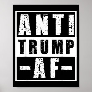 Anti-Trump-AF-Shirt, liberale politische Humor in Poster