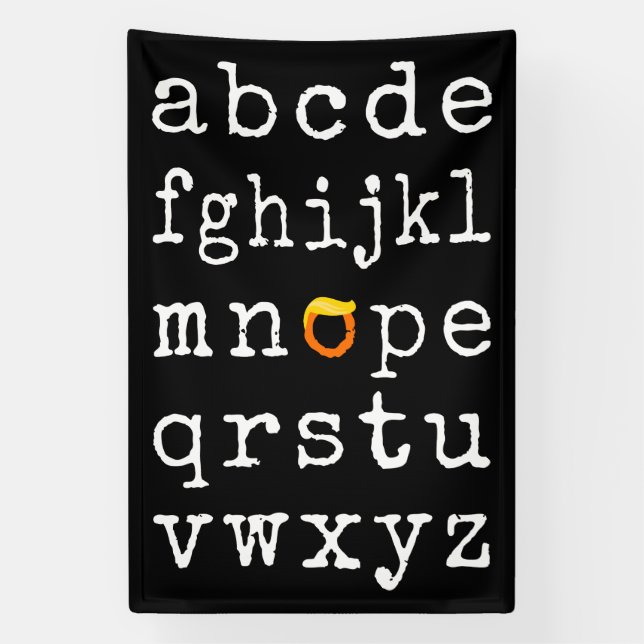 Anti-Trump Alphabet - Nope V Banner (Vertikal)