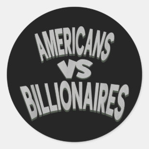 Anti-Trump-Amerikaner Vs Billionaires Runder Aufkleber