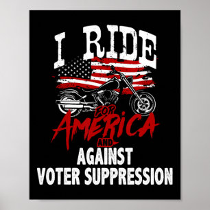 Anti-Trump-Biker widerstehen der Wählerunterdrücku Poster