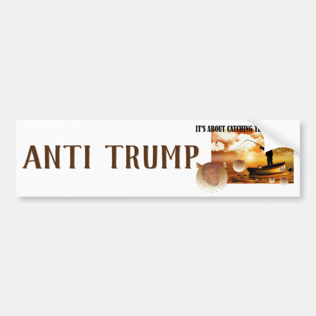 Anti Trump / den großen Fisch fangen !, Autoaufkleber (Vorne)