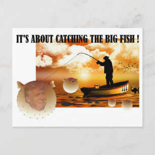 Anti Trump / den großen Fisch fangen !, Postkarte