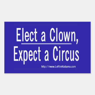 Anti-Trump - Ein Clown wählen und sich einen Circu Rechteckiger Aufkleber