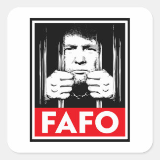 Anti-Trump FAFO Quadratischer Aufkleber