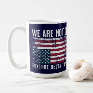 Anti Trump Flag Design, wir sind nicht ok Kaffeetasse
