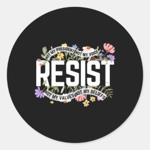 Anti-Trump Floral Resist nicht mein Präsident - Bl Runder Aufkleber