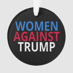 Anti-Trump - Frauen gegen Trump Ornament
