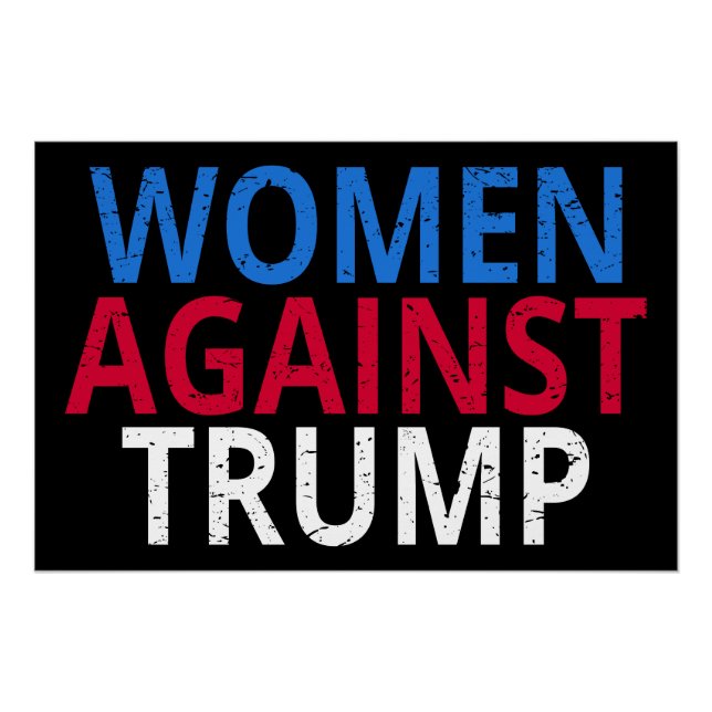 Anti-Trump - Frauen gegen Trump Poster (Vorderseite)