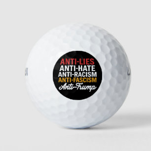 Anti-Trump-Hasslügen und Faschismus widerstehen An Golfball