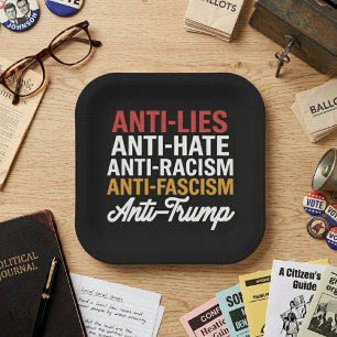 Anti-Trump-Hasslügen und Faschismus widerstehen An Pappteller