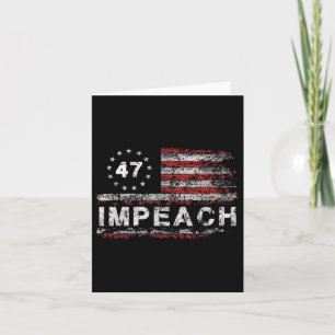 Anti Trump impeach 47 Trump 47. Präsident USA Karte
