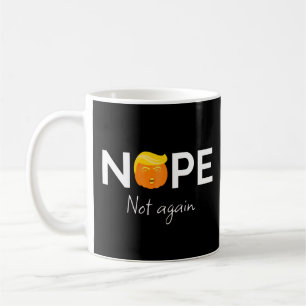Anti-Trump - Keine, keine Halloween-Ausgabe I Kaffeetasse