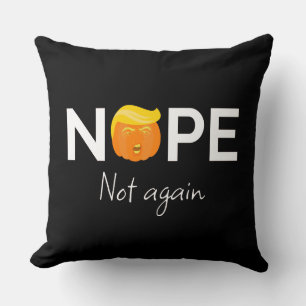 Anti-Trump - Keine, keine Halloween-Ausgabe I Kissen