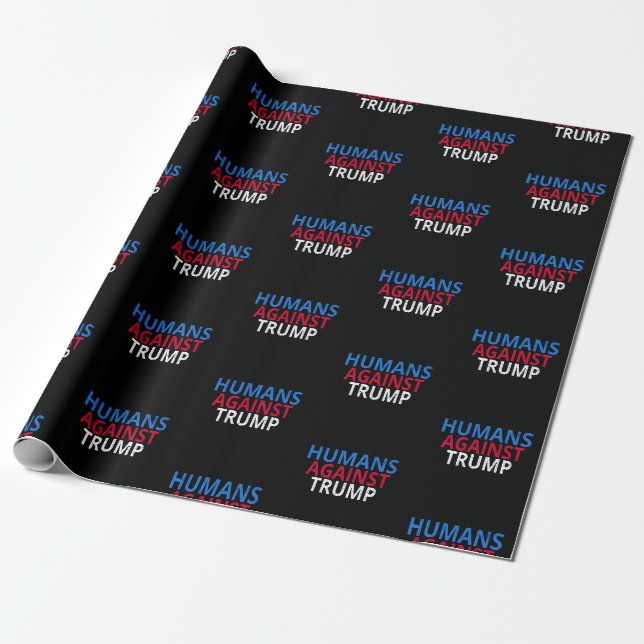 Anti-Trump - Menschen gegen Trump Geschenkpapier (Ungerollt)