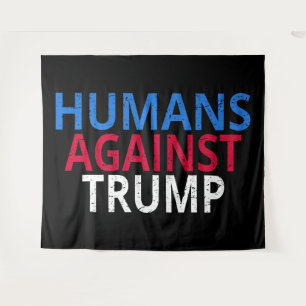 Anti-Trump - Menschen gegen Trump Wandteppich