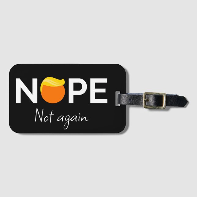 Anti-Trump - Nein, nicht wieder I Gepäckanhänger (Vorderseite (Horizontal))