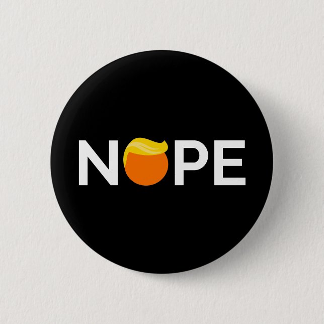 Anti-Trump - Nope Edition Button (Vorderseite)