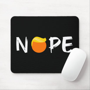 Anti-Trump - Nope Edition II Mousepad