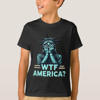Anti-Trump Politik und Demokratie Wtf Amerika 1 T-Shirt