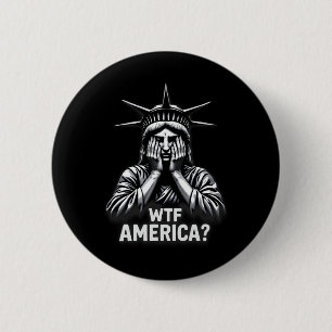 Anti-Trump Politik und Demokratie Wtf Amerika 3 Button