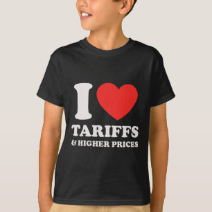 Anti-Trump Protest-Shirt - Ich liebe Zölle und hoh T-Shirt