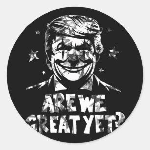 Anti Trump sind wir groß und doch Clown Runder Aufkleber
