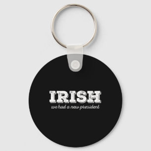 Anti Trump St. Patricks Day Irish New President Schlüsselanhänger