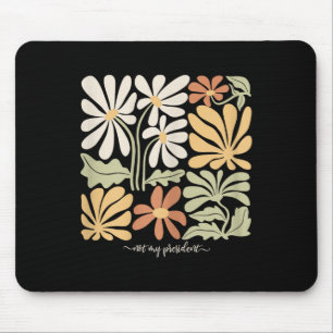 Anti Trump subtil, nicht meine Blume des Präsident Mousepad