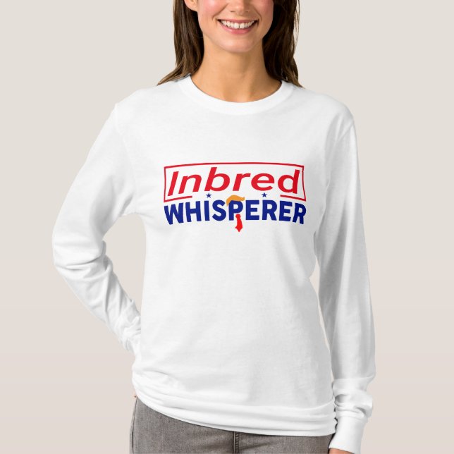 Anti-Trump - T-shirt de parodie de Whisperer préle (Devant)