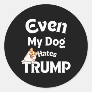 Anti Trump-T-Shirts Hund Hates Donald 5 Runder Aufkleber