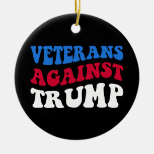Anti-Trump - Veteranen gegen Trump II Keramik Ornament