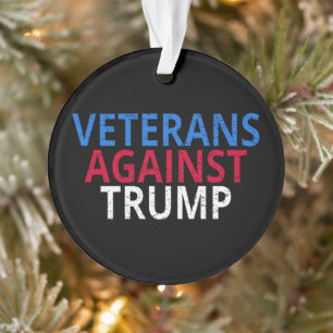 Anti-Trump - Veteranen gegen Trump Ornament