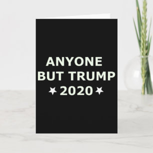 Anti-Trump-Wahl 2020 Jeder außer Trump  Karte