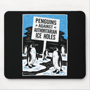 Anti Trump widersetzt Pinguine gegen Autoritäre I Mousepad