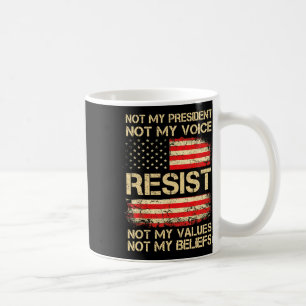 Anti-Trump-Widerstand nicht mein Präsident Amerika Kaffeetasse